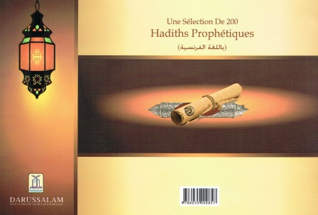 French: Une Selection De 200 Hadiths Prophetiques