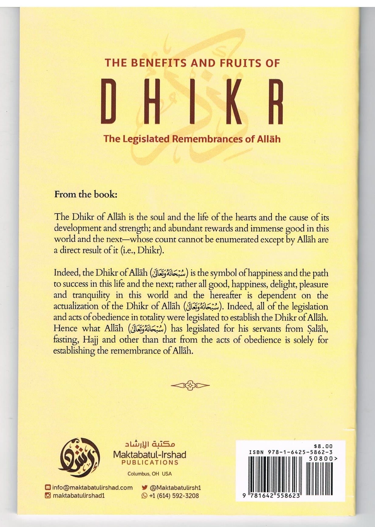 The Benefits and fruits of Dhikr The Legislated Remembrances of Allah