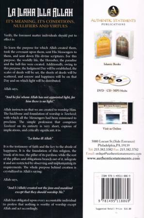 La Ilaha Illa Allah It's Meaning, It's Conditions, ifiers and Virtues PB