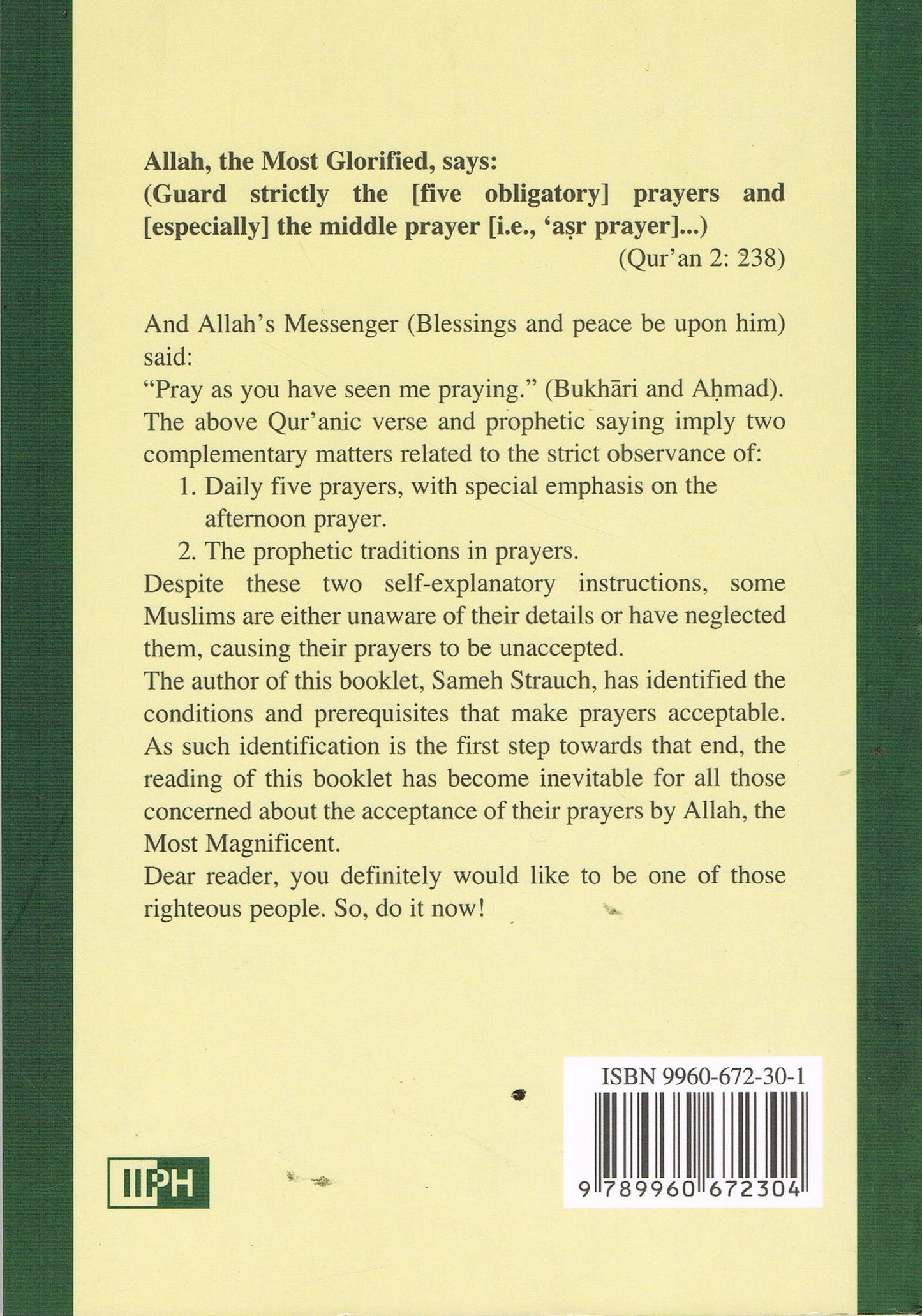 The Neglected Sunan of Prayer