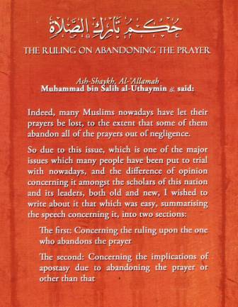 The Ruling on Abandoning the Prayer