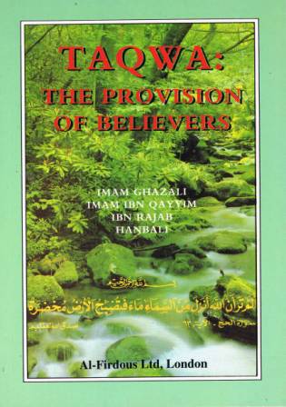 Taqwa: The Provision of the Believers