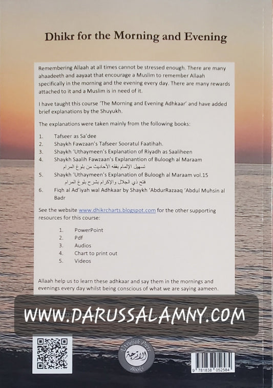 Dhikr for the Morning and Evening Remembrances and Supplications