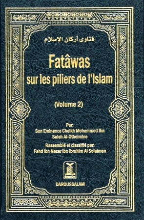 French Fatawas sur les piliers de L'Islam (Vol 1 & 2)