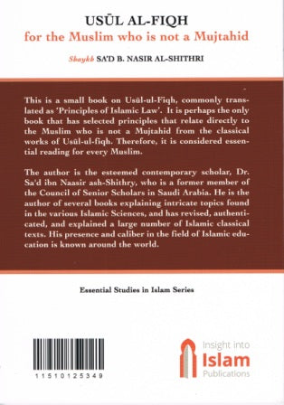 USUL AL-FIQH for the Muslim who is not a Mujtahid
