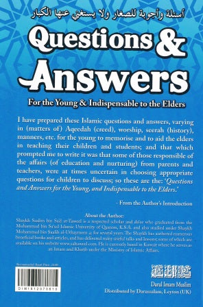 Questions & Answers for the young & Indispensable to the Elders