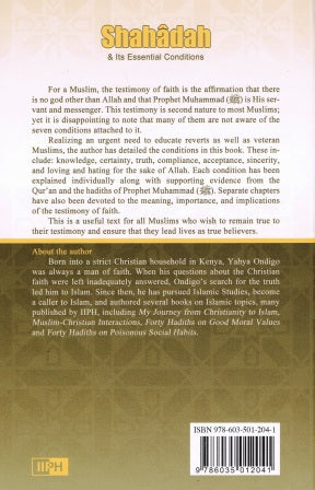 The Pillars of Islam Made Easy-1: Shahadah (Testimony of Faith) and Its Essential Conditions