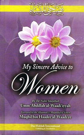 My Sincere Advice to Women (Hard Cover)
