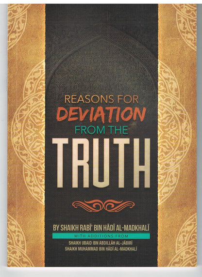 Reasons for Deviation from the Truth