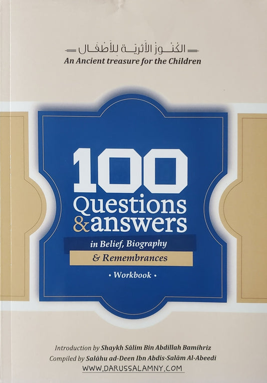 100 Questions &amp; Answers in Belief, Biography &amp; Remembrances *Workbook*