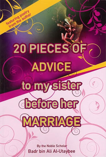 20 Pieces of Advice to My Sister before her Marriage 