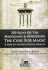 200 Signs of the Magicians &amp; Sorcerers