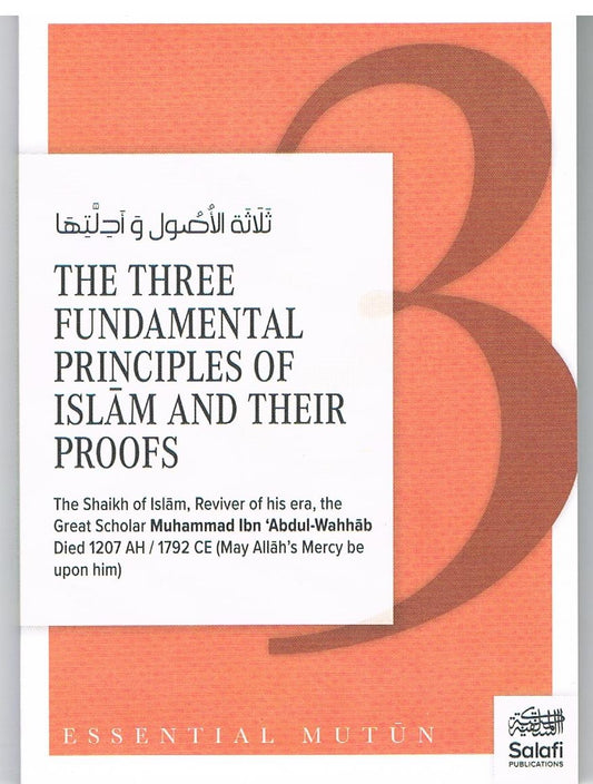The Three Fundamental Principles of Islam And Their Proofs (Pocket size)