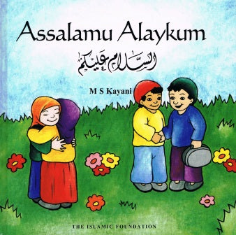 ASSALAMU ALAYKUM