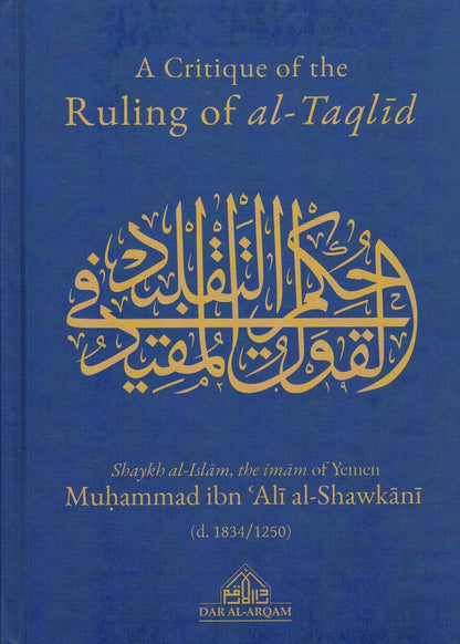 A Critique of the Ruling of Al Taqlid