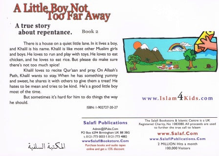 A Little Boy Not Too Far Away A true Story about Repentance