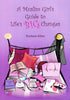 A Muslim Girls Guide to Lifes Big Changes