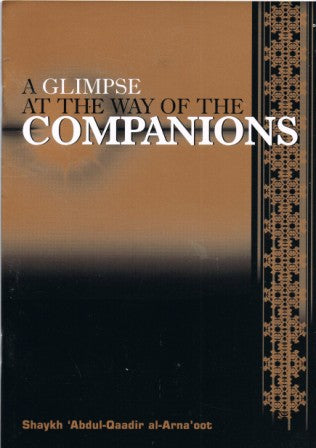 A Glimpse at the way of the Companions PB
