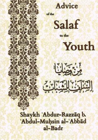 Advice of the Salaf to the Youth