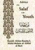 Advice of the Salaf to the Youth