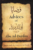 Advices of Abu Ad-Dardaa PB