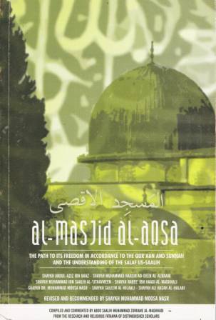 Al-Masjid Al-Aqsa: The Path to Its Freedom