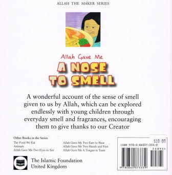 Allah Gave me A nose To Smell