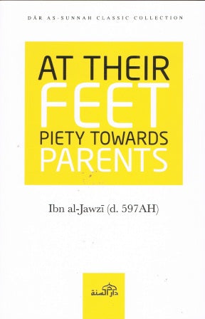At Their Feet Piety Towards Parents