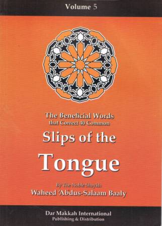The Beneficial Words, Volume 5: Slips of the Tongue