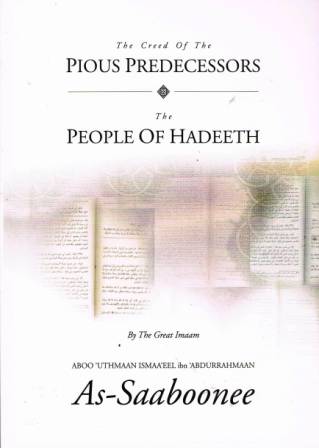 The Creed of the Pious Predecessors, The People of Hadeeth