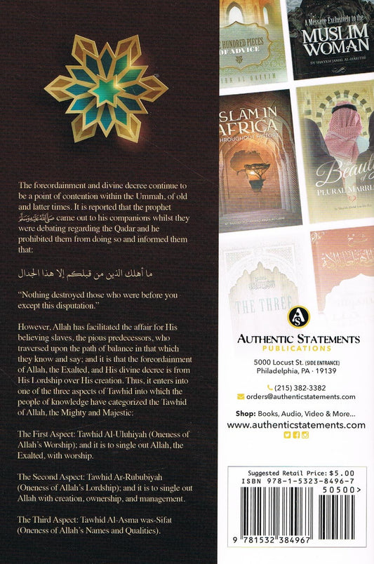 A Treatise Regarding The Divine Decree And Fore Ordainment