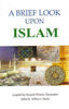 A Brief Look Upon Islam