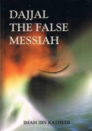 Dajjal The False Messiah