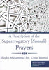 A Description of the Supererogatory (Sunnah) Prayers