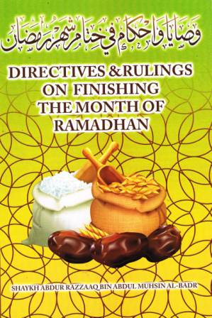 Directives and Rulings on Finishing the Month of Ramadhan