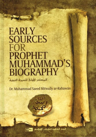 Early sources for prophet muhammad's biography