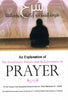 An Explanation of the Conditions, Pillars, and Requirements of Prayer