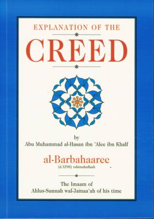 Explanation of the Creed by Imam Al-Barbahaaree PB