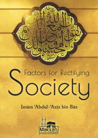 Factors for Rectifying Society
