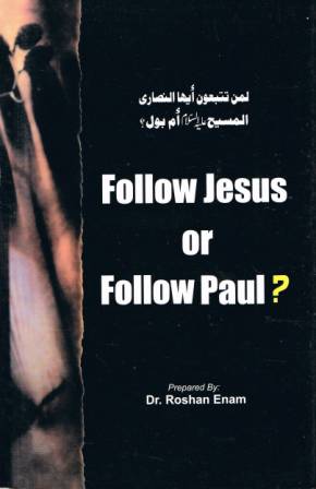 Follow Jesus or Follow Paul?