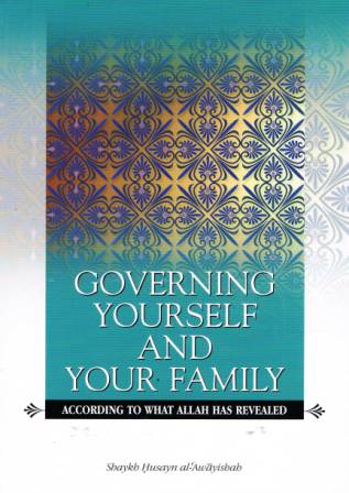 Governing Yourself and Your Family