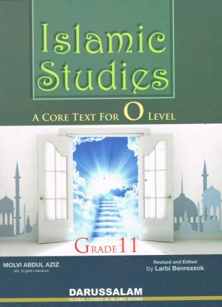 Islamic Studies: Grade 11 (A Core Text for O Level)