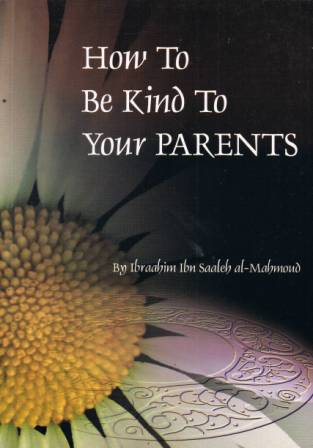 How To Be Kind to Your Parents