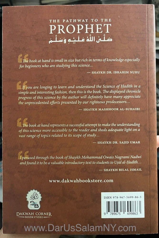 The pathway to the prophet A beginner's guide to the science of hadith