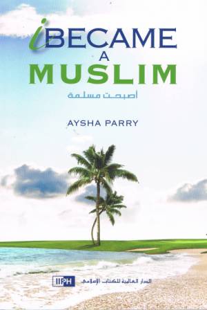 I Became A Muslim PB