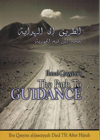 Ibn Qayyim's The Path to Guidance PB