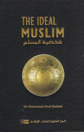 The Ideal Muslim