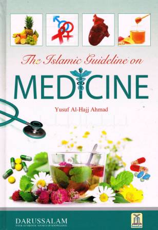 The Islamic Guideline on Medicine
