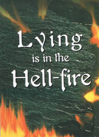 Lying is in the Hell-fire