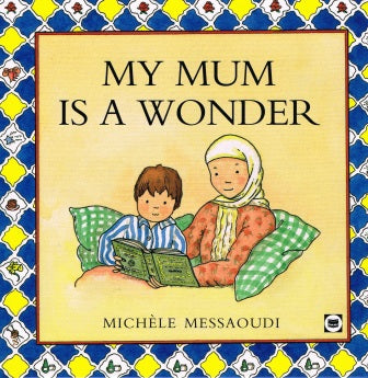 MY MUM IS A WONDER